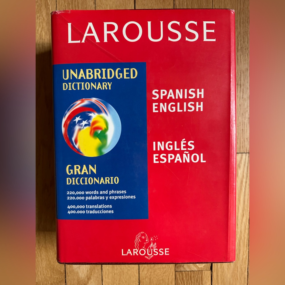 Larousse Unabridged Spanish English dictionary 220,000 words phrases translation